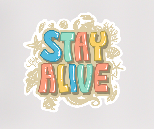 Stay Alive (Ocean) Vinyl Sticker